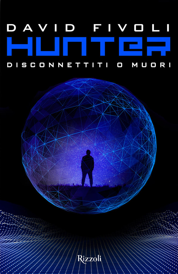 Hunter - Romanzo fantasy/fantascienza di David Fivoli